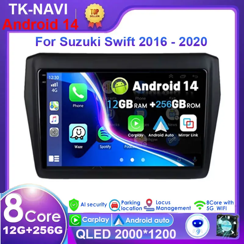 TK -NAVI Android 14 CarPlay Auto 2k Screen Car Radio Multimedia Player pre Suzuki Swift 2016 - 2020 Autoradio GPS Stereo Head