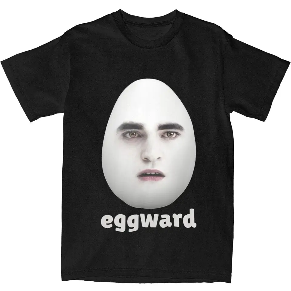 Tričko Tričtého vajíčok Funny Meme Tričko Edward Cullen Paródiu Robert Pattinson Humor T Tirls bavlnené tričko pre mužov s krátkymi rukávmi vrcholy
