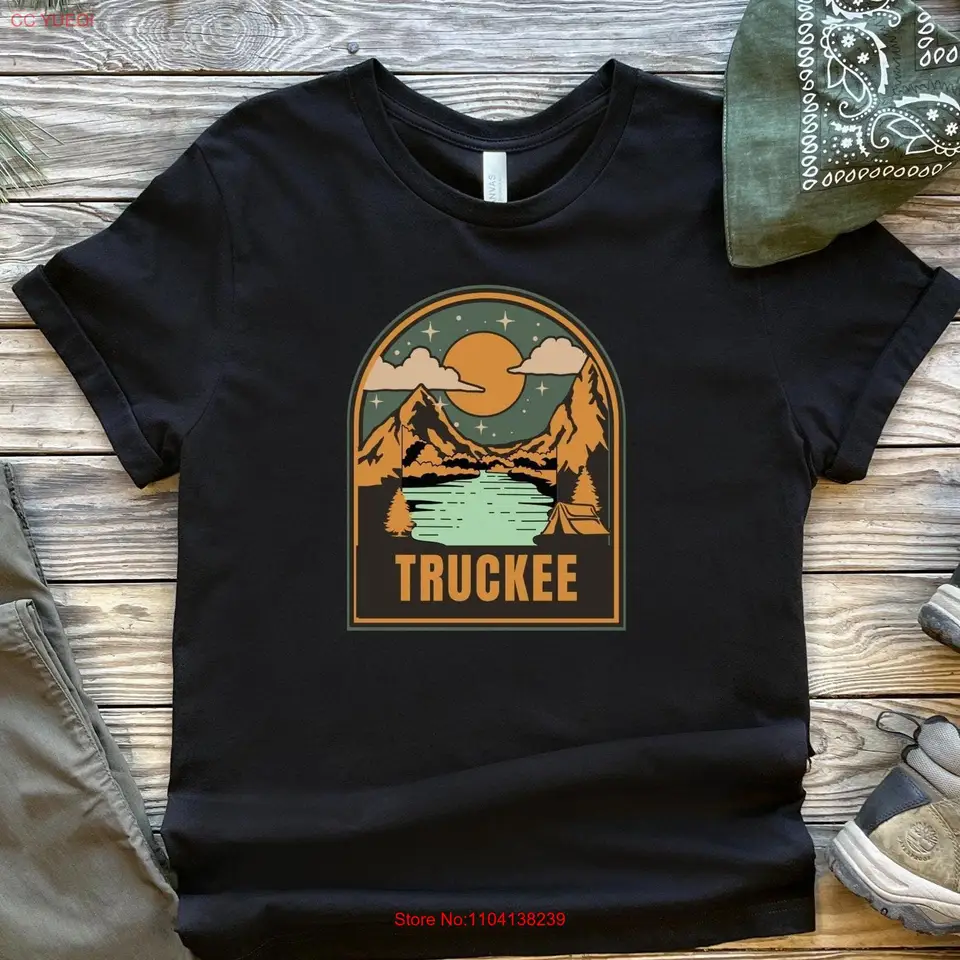 Truckee California tričko ca outdoors Štátny park pre milenec prírody Northern cal turistické dobrodružstvo odevy jazero tahoe