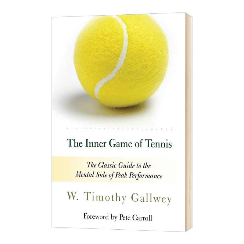 Vnútorná hra Tenniho, najpredávanejšie knihy v angličtine, knihy o svojpomocných knihách 9780679778318