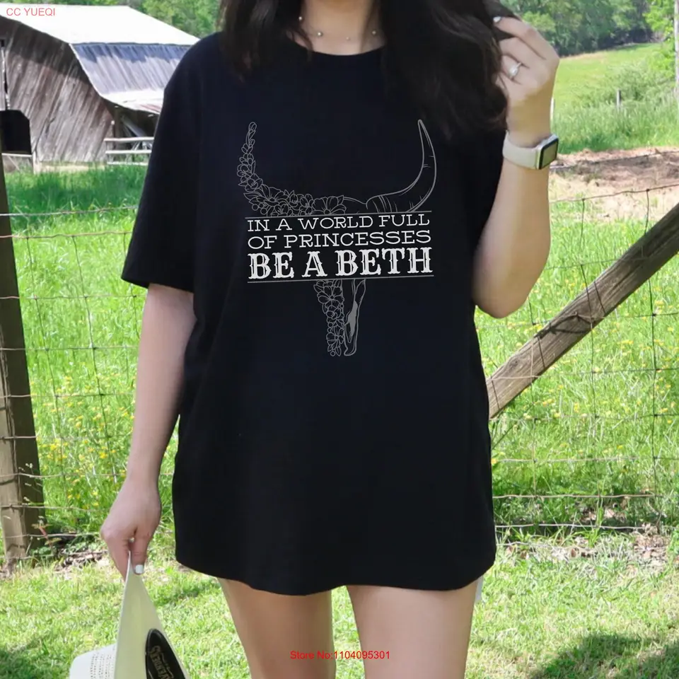 Vo svete plnom princezien Be Beth T tričko Ranch Cowgirl tuff Montana Life Vibes dlhé alebo krátke rukávy
