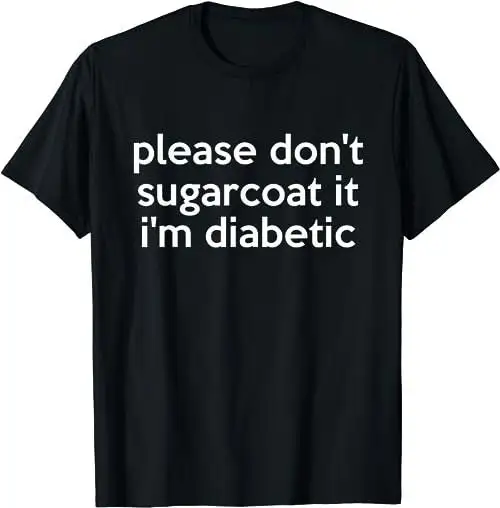 Vtipný diabetický vtip slovná hračka pre ľudí s cukrovkou Tirkt Sweat 47665