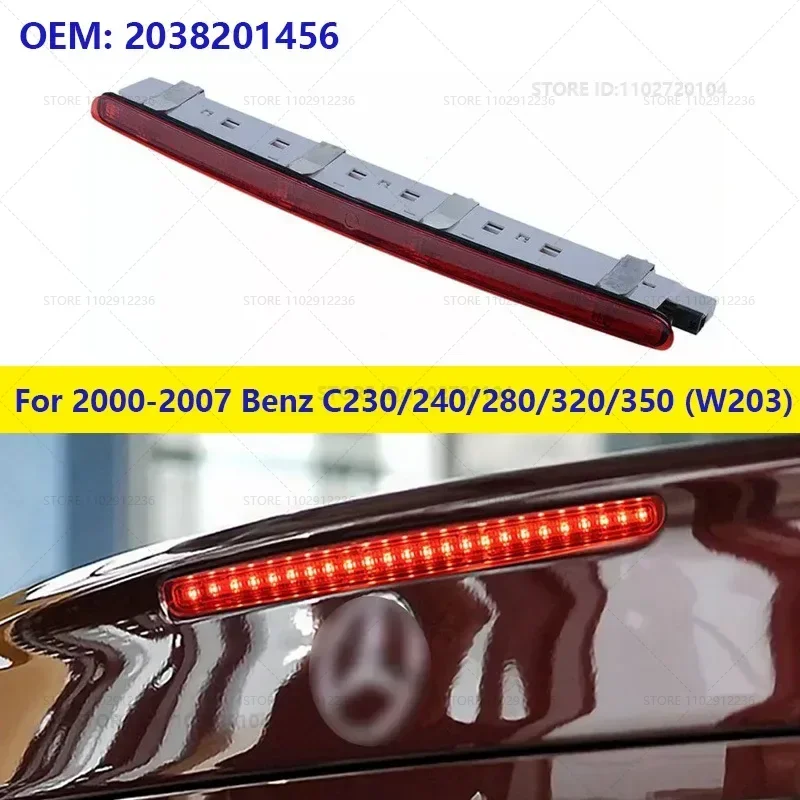 Za 2000-2007 Mercedes-Benz C230/240/280/320/350/32 AMG/55 AMG (W202 W203) LED tretia zadná brzdová svetlo zadná brzdia 2038201456