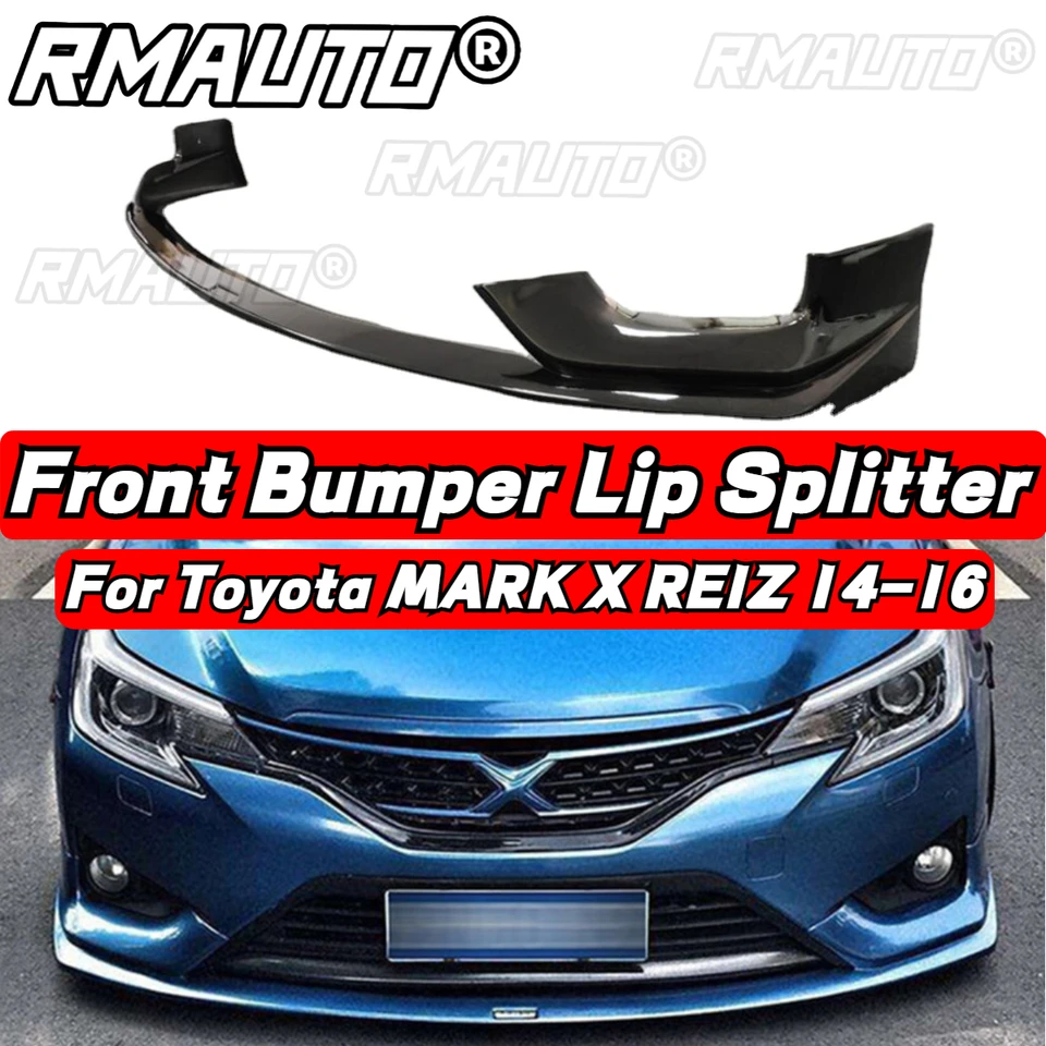 Značka X predný nárazník na pery Splitter Lip Difuser Spoiler Bumper Guard ModellistA Body Kit pre Toyota Mark X Reiz 2014-2016
