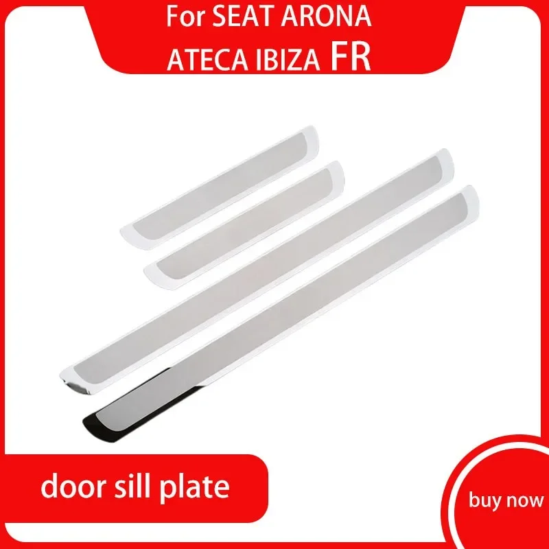Zohatinná oceľ dvere SILL CAR STYLING Príslušenstvo 4ks pre sedadlo Leon Arona ateca ibiza fr