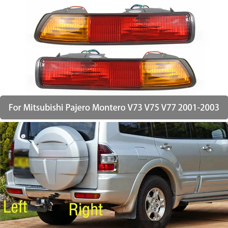Zostava zadnej hmlovej žiarovky pre Mitsubishi Pajero Montero V73 V75 V77 2001 2002 2003 2003 Zadný nárazový signál MR508783