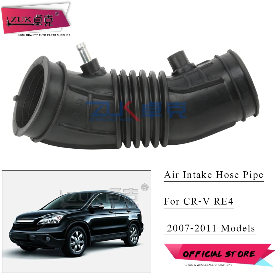 Zuk Air Cleanner Príjmová hadica na hadicovú trubicu pre Honda CRV CR-V 2,4L RE4 benzínový model 2007 2008 2009 2010 2011 OEM: 17228-RZA -000